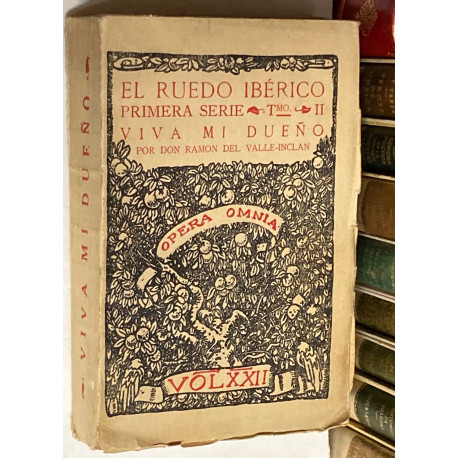 El Ruedo Ibérico. Primera serie. Tomo  II: Viva mi dueño.  