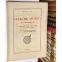 Mapas de América y Filipinas en los Libros Españoles de los siglos XVI al XVIII. Apéndice a los de América. Adición Filipinas.