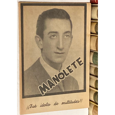 Manolete. ¡¡Fue ídolo de multitudes!!