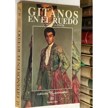 Gitanos en el ruedo.