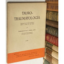 Tauro-traumatología, precedida de un diseño histórico sobre la fiesta de los toros.