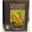 Los cafés cantantes de Sevilla.