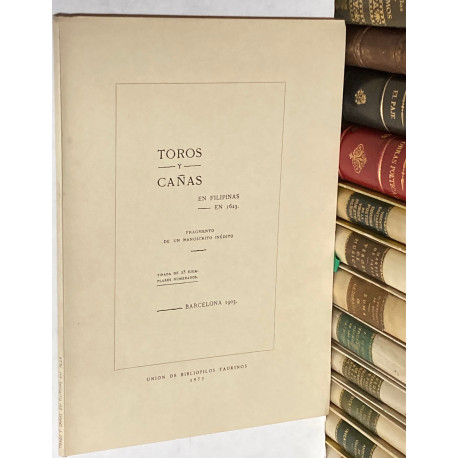 TOROS Y CAÑAS en Filipinas en 1623. Fragmento de un manuscrito inédito.