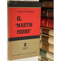 El Martín Fierro. Con la colaboración de Margarita Guerrero.