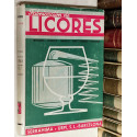 Fabricación de licores, infusiones, extractos y fórmulas. Vinos compuestos, licorosos y aperitivos.