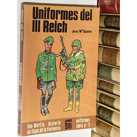 Uniformes del III Recih. 